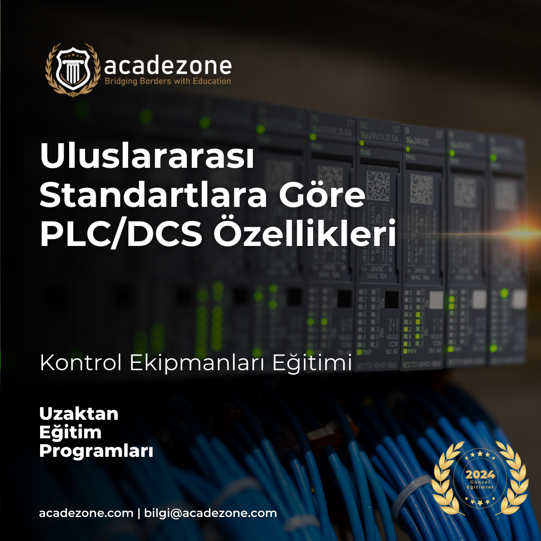 Uluslararası Standartlara Göre PLC/DCS Özellikleri